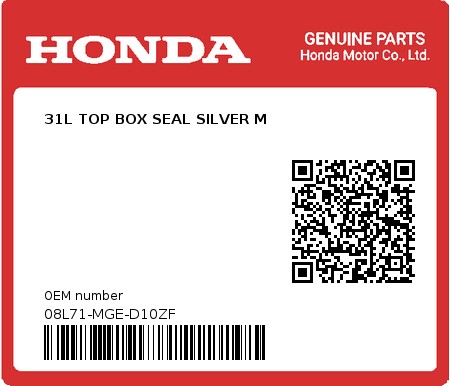 Product image: Honda - 08L71-MGE-D10ZF - 31L TOP BOX SEAL SILVER M  0