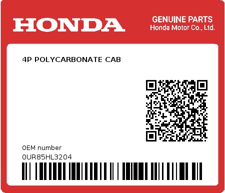 Product image: Honda - 0UR85HL3204 - 4P POLYCARBONATE CAB  0