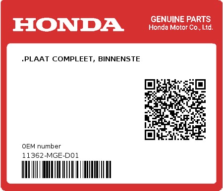 Product image: Honda - 11362-MGE-D01 - .PLAAT COMPLEET, BINNENSTE  0