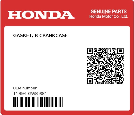Product image: Honda - 11394-GW8-681 - GASKET, R CRANKCASE  0