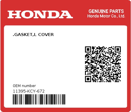 Product image: Honda - 11395-KCY-672 - .GASKET,L COVER  0