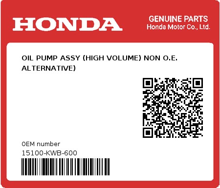 Product image: Honda - 15100-KWB-600 - OIL PUMP ASSY (HIGH VOLUME) NON O.E. ALTERNATIVE)  0