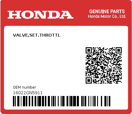 Product image: Honda - 16022GN5911 - VALVE,SET.THROTTL  0