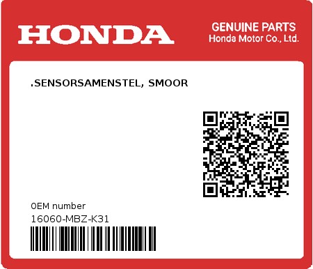 Product image: Honda - 16060-MBZ-K31 - .SENSORSAMENSTEL, SMOOR  0