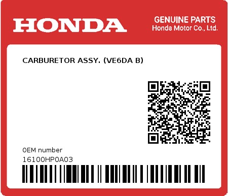 Product image: Honda - 16100HP0A03 - CARBURETOR ASSY. (VE6DA B)  0