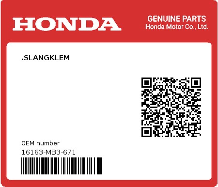 Product image: Honda - 16163-MB3-671 - .SLANGKLEM  0