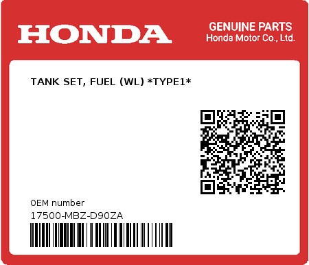 Product image: Honda - 17500-MBZ-D90ZA - TANK SET, FUEL (WL) *TYPE1*  0