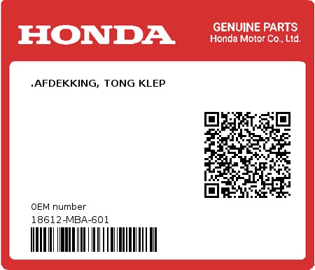 Product image: Honda - 18612-MBA-601 - .AFDEKKING, TONG KLEP  0