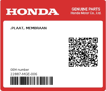 Product image: Honda - 22887-MGE-006 - .PLAAT, MEMBRAAN  0