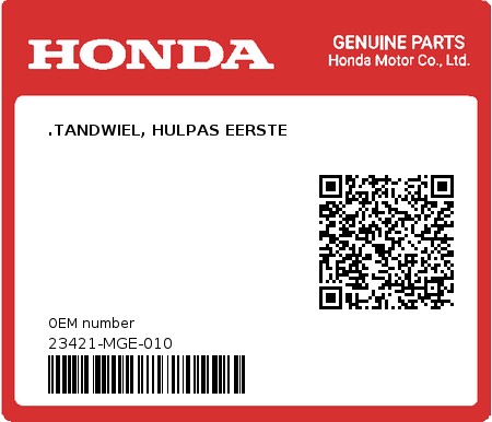 Product image: Honda - 23421-MGE-010 - .TANDWIEL, HULPAS EERSTE  0