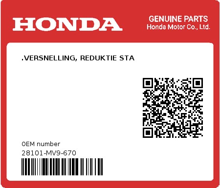 Product image: Honda - 28101-MV9-670 - .VERSNELLING, REDUKTIE STA  0