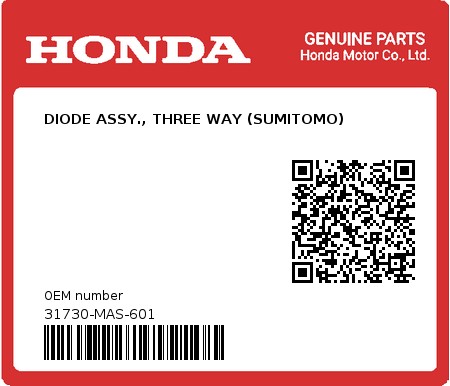 Product image: Honda - 31730-MAS-601 - DIODE ASSY., THREE WAY (SUMITOMO)  0