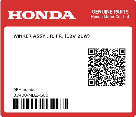 Product image: Honda - 33400-MBZ-G00 - WINKER ASSY., R. FR. (12V 21W)  0