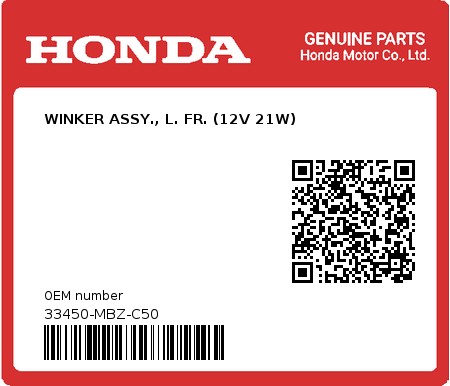 Product image: Honda - 33450-MBZ-C50 - WINKER ASSY., L. FR. (12V 21W)  0