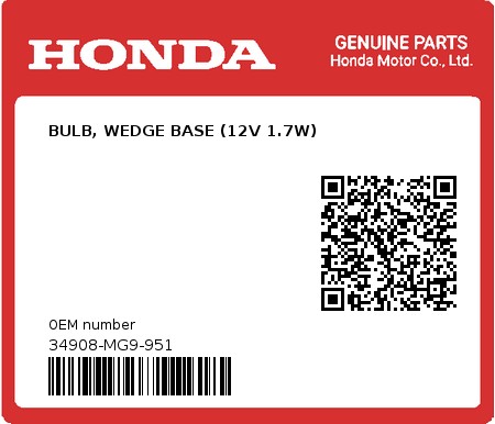 Product image: Honda - 34908-MG9-951 - BULB, WEDGE BASE (12V 1.7W)  0