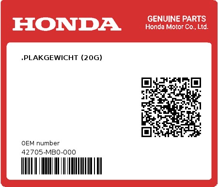 Product image: Honda - 42705-MB0-000 - .PLAKGEWICHT (20G)  0