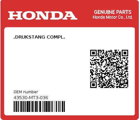 Product image: Honda - 43530-MT3-036 - .DRUKSTANG COMPL.  0