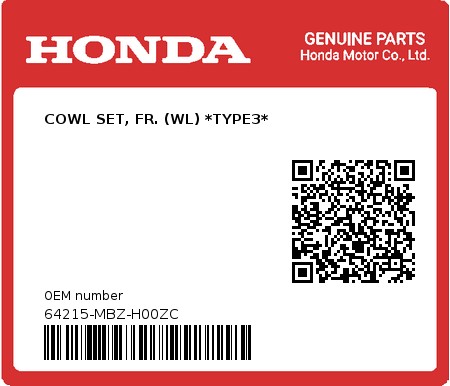 Product image: Honda - 64215-MBZ-H00ZC - COWL SET, FR. (WL) *TYPE3*  0