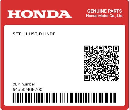 Product image: Honda - 64550MGE700 - SET ILLUST,R UNDE  0