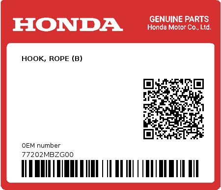 Product image: Honda - 77202MBZG00 - HOOK, ROPE (B)  0