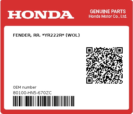 Product image: Honda - 80100-HN5-670ZC - FENDER, RR. *YR222R* (WOL)  0