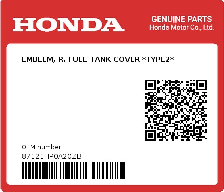 Product image: Honda - 87121HP0A20ZB - EMBLEM, R. FUEL TANK COVER *TYPE2*  0