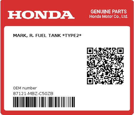 Product image: Honda - 87121-MBZ-C50ZB - MARK, R. FUEL TANK *TYPE2*  0
