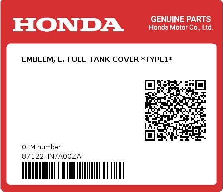 Product image: Honda - 87122HN7A00ZA - EMBLEM, L. FUEL TANK COVER *TYPE1*  0