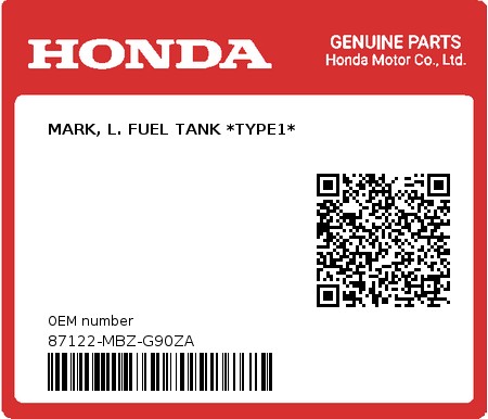 Product image: Honda - 87122-MBZ-G90ZA - MARK, L. FUEL TANK *TYPE1*  0