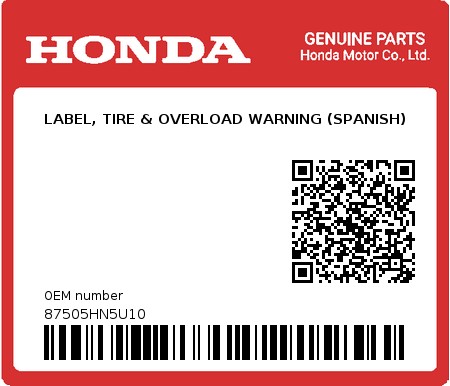 Product image: Honda - 87505HN5U10 - LABEL, TIRE & OVERLOAD WARNING (SPANISH)  0
