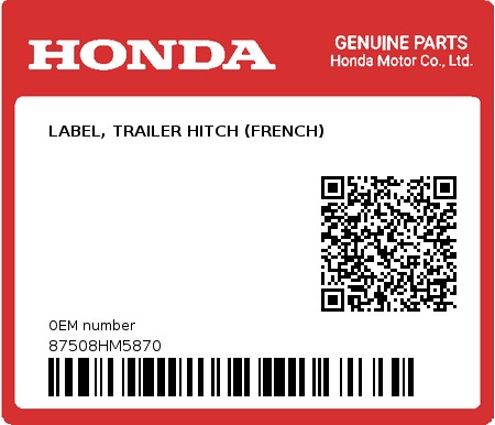 Product image: Honda - 87508HM5870 - LABEL, TRAILER HITCH (FRENCH)  0