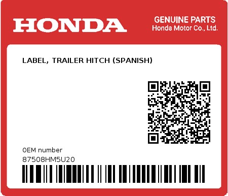 Product image: Honda - 87508HM5U20 - LABEL, TRAILER HITCH (SPANISH)  0
