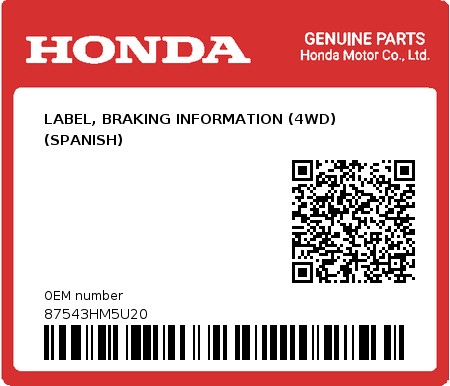 Product image: Honda - 87543HM5U20 - LABEL, BRAKING INFORMATION (4WD) (SPANISH)  0