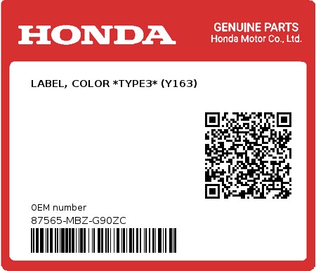 Product image: Honda - 87565-MBZ-G90ZC - LABEL, COLOR *TYPE3* (Y163)  0