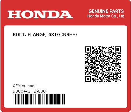 Product image: Honda - 90004-GHB-600 - BOLT, FLANGE, 6X10 (NSHF)  0