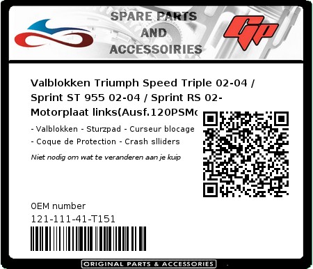 Product image: GSG-Mototechnik - 121-111-41-T151 - Crash protectors Triumph Speed Triple 02-04 / Sprint ST 955 02-04 / Sprint RS 02- motorplate links (uitvoering.120PS Motor)  0