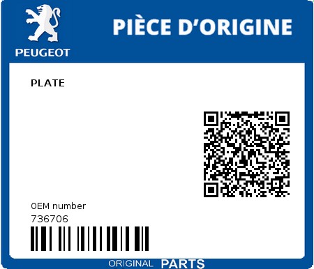 Product image: Peugeot - 736706 - PLATE  0