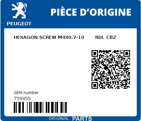 Product image: Peugeot - 759455 - HEXAGON SCREW M4X0.7-10       RDL CBZ  0