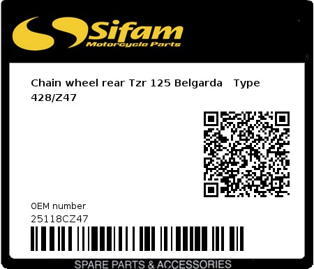 Product image: Sifam - 25118CZ47 - Chain wheel rear Tzr 125 Belgarda   Type 428/Z47 