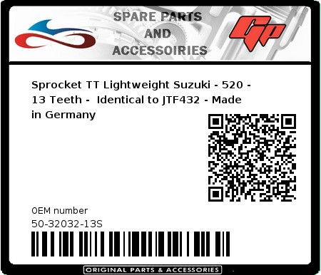 Product image: Esjot - 50-32032-13S - Sprocket TT Lightweight Suzuki - 520 - 13 Teeth -  Identical to JTF432 - Made in Germany 