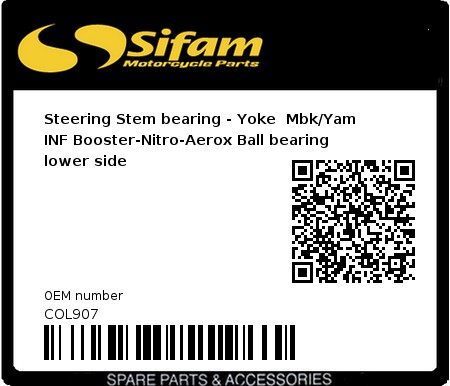 Product image: Sifam - COL907 - Steering Stem bearing - Yoke  Mbk/Yam INF Booster-Nitro-Aerox Ball bearing lower side  0