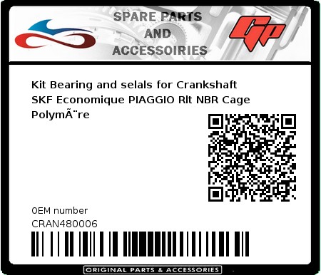 Product image: Skf - CRAN480006 - Kit Bearing and selals for Crankshaft SKF Economique PIAGGIO Rlt NBR Cage PolymÃ¨re 