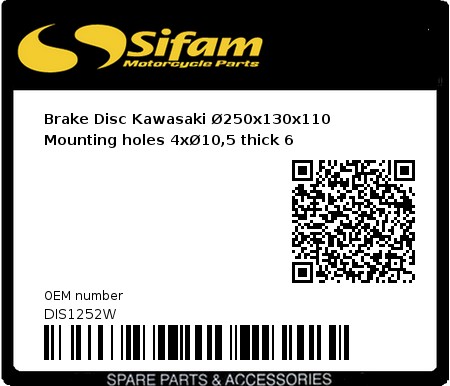 Product image: Sifam - DIS1252W - Brake Disc Kawasaki Ø250x130x110  Mounting holes 4xØ10,5 thick 6 