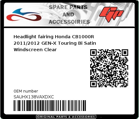 Product image: Fabbri - SAUHX138VAXDXC - Headlight fairing Honda CB1000R 2011/2012 GEN-X Touring Bi Satin Windscreen Clear 
