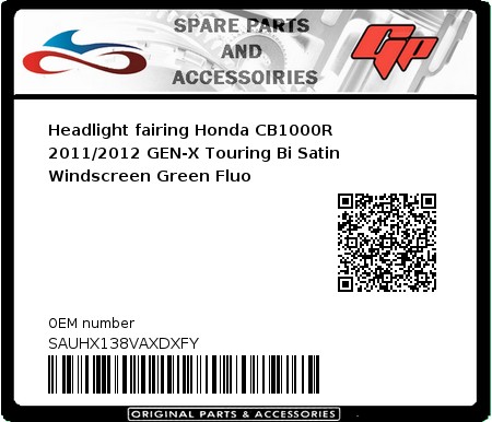 Product image: Fabbri - SAUHX138VAXDXFY - Headlight fairing Honda CB1000R 2011/2012 GEN-X Touring Bi Satin Windscreen Green Fluo   0