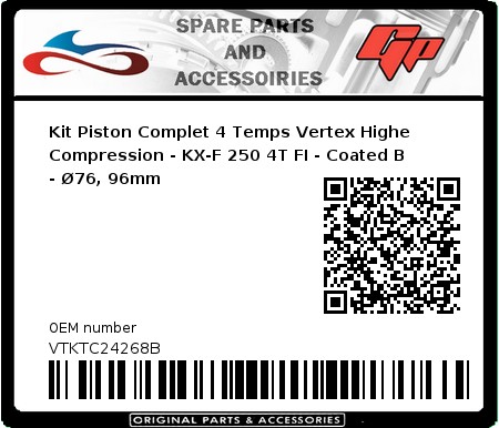 Product image: Vertex - VTKTC24268B - Kit Piston Complet 4 Temps Vertex Highe Compression - KX-F 250 4T FI - Coated B - Ø76, 96mm 